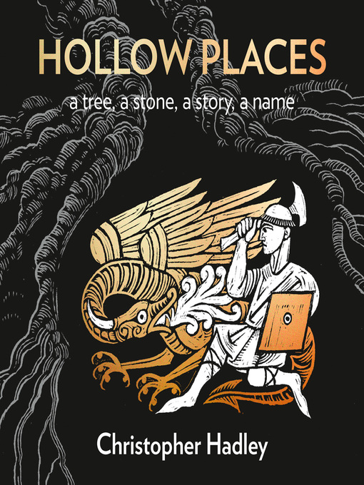 Title details for Hollow Places by Christopher Hadley - Available